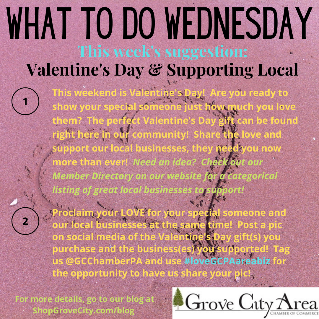 What To Do Wednesday: Valentines Day & Supporting Local