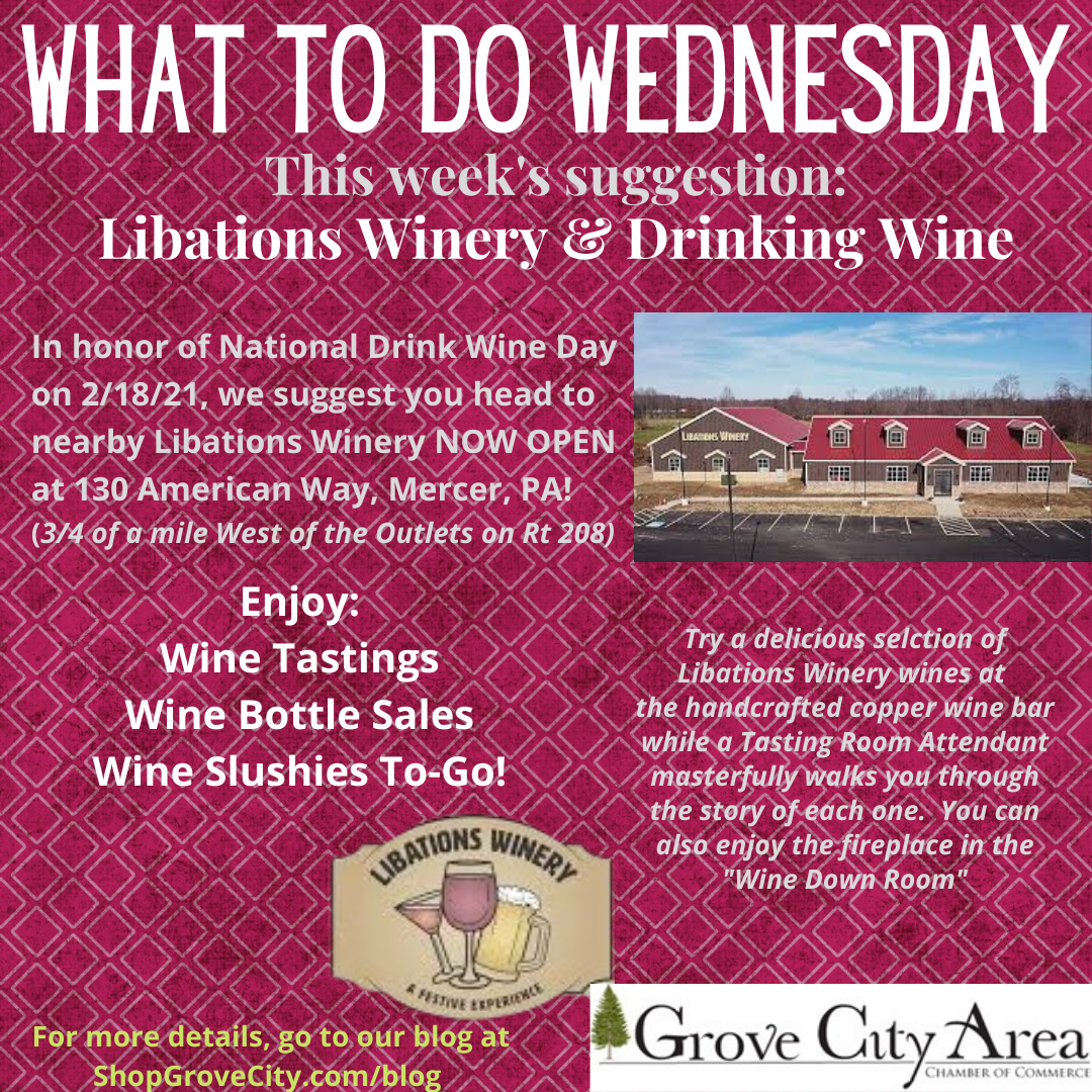 What To Do Wednesday: Libations Winery & Drinking Wine