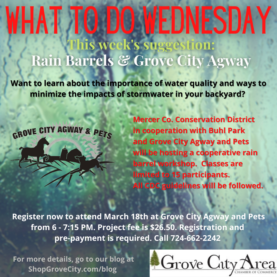 What To Do Wednesday: Rain Barrels & Grove City Agway