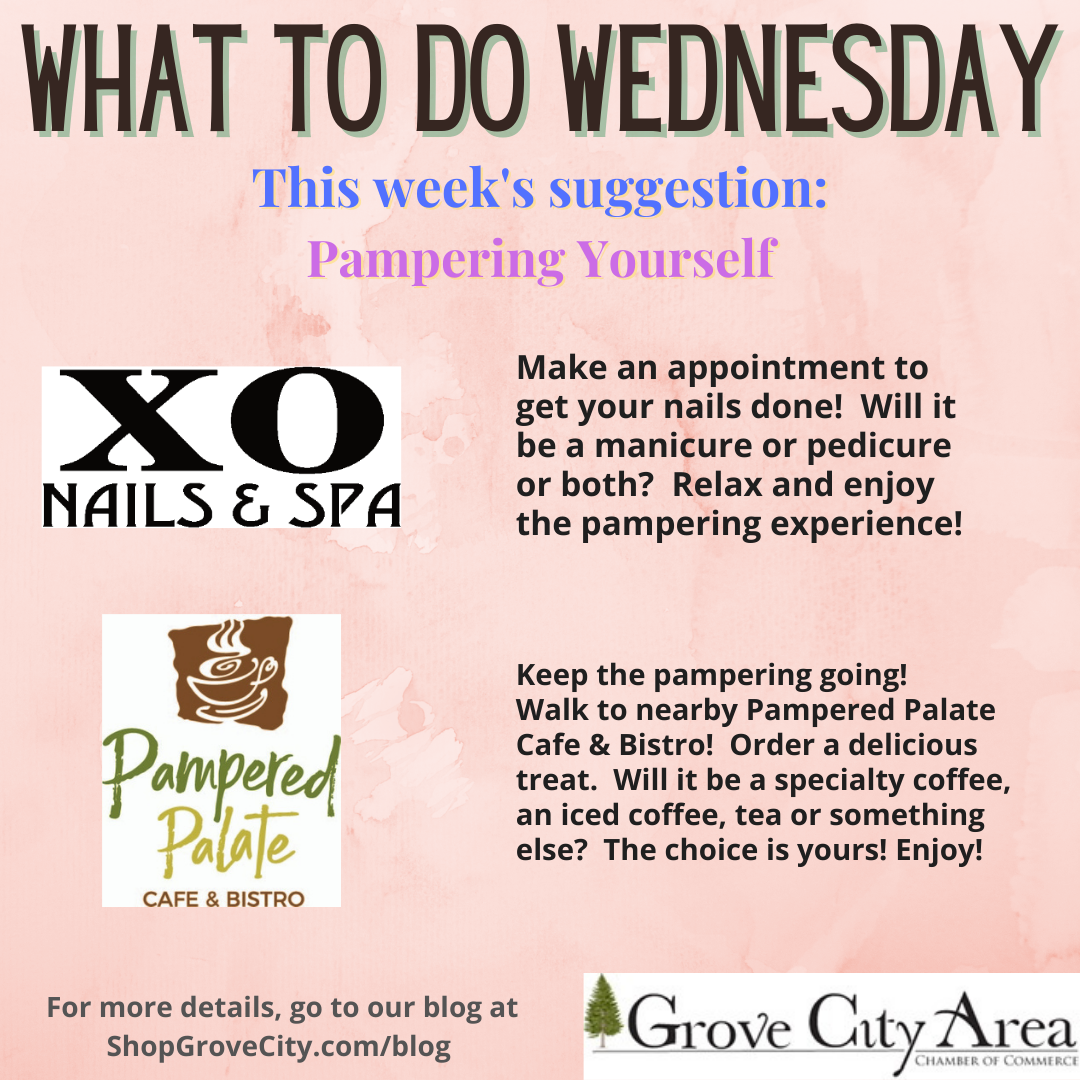 What To Do Wednesday: Pampering Yourself