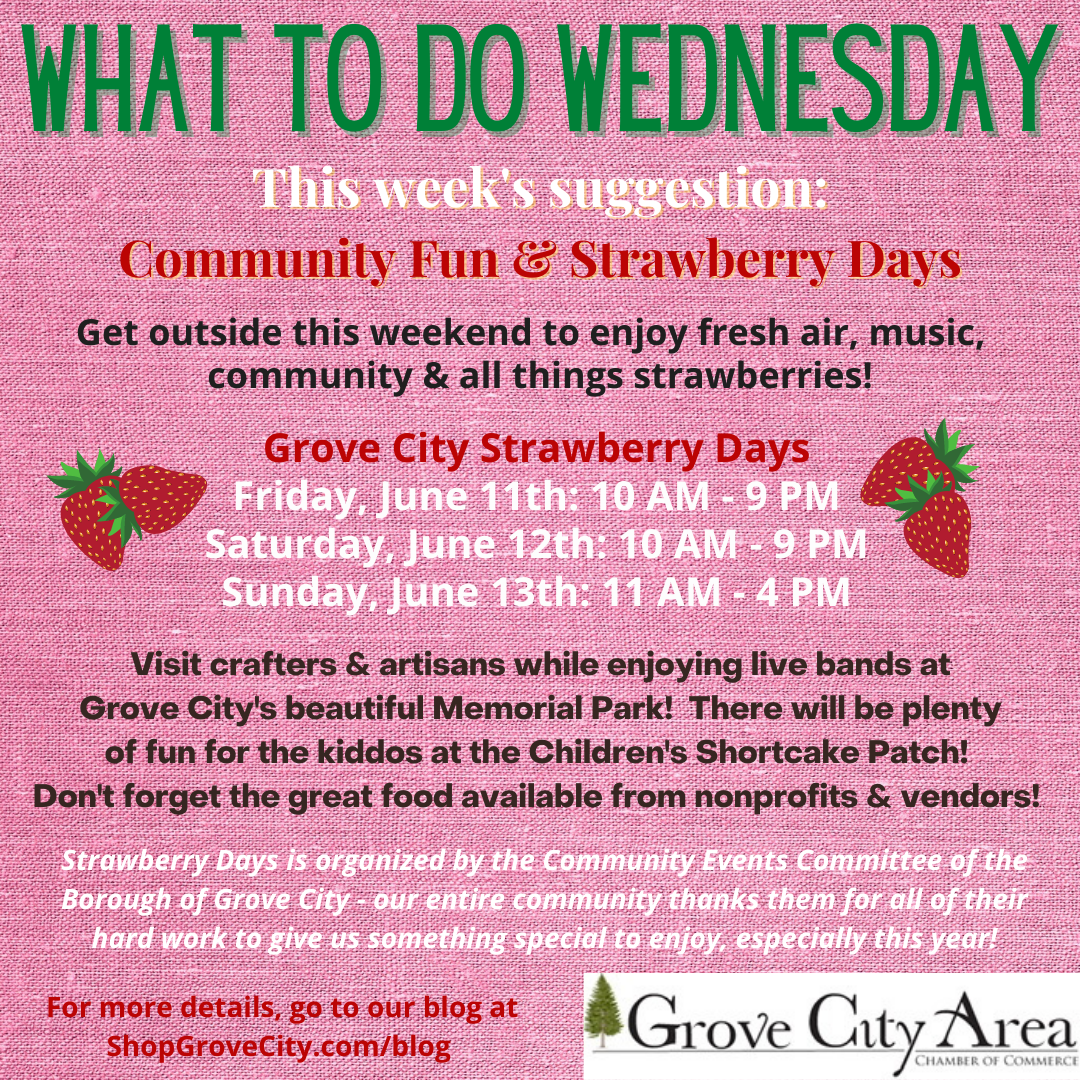 What To Do Wednesday: Community Fun & Strawberry Days