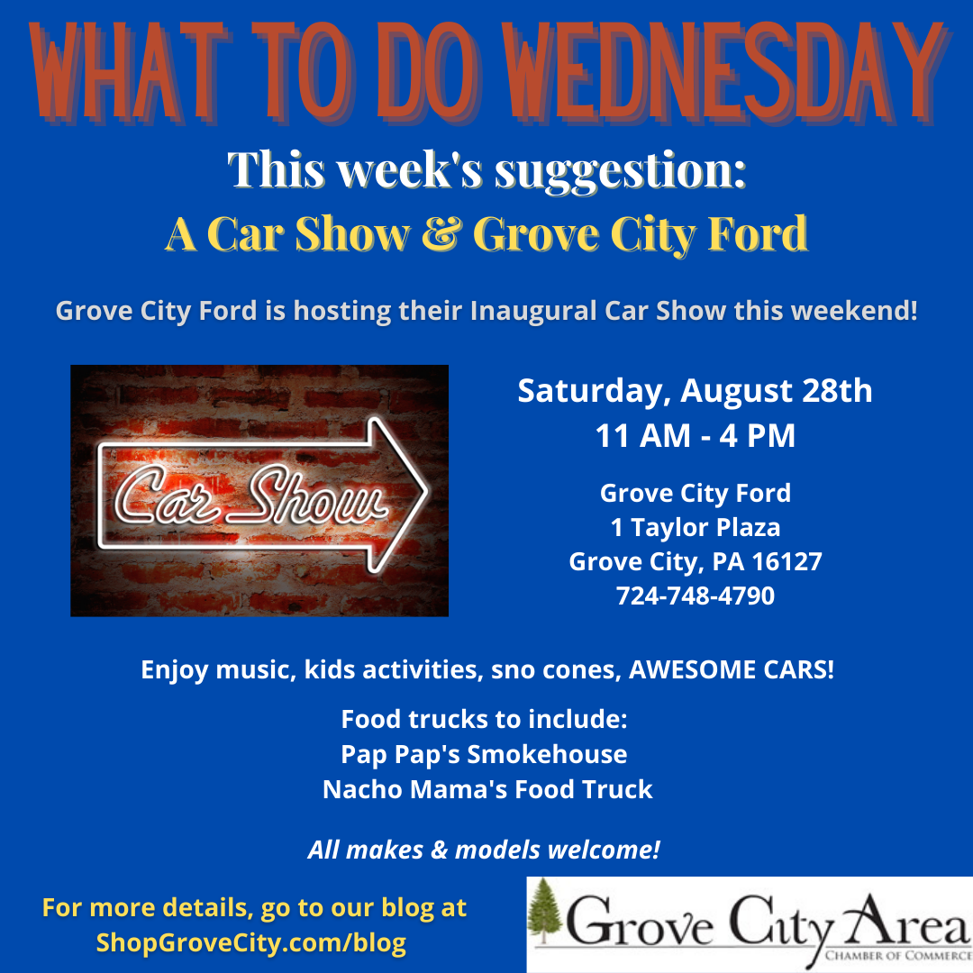 What To Do Wednesday: A Car Show & Grove City Ford