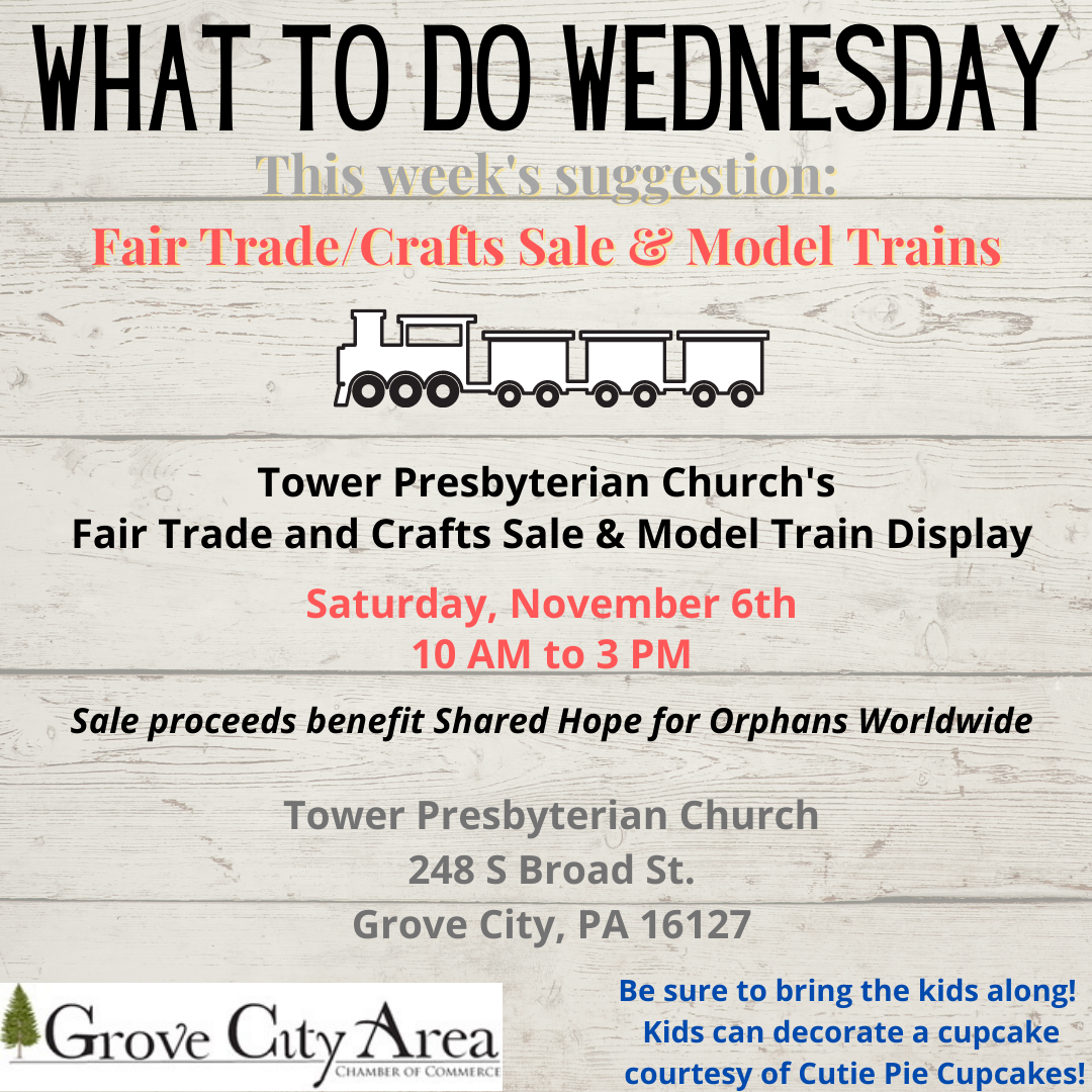 What To Do Wednesday: Fair Trade/Crafts Sale & Model Trains